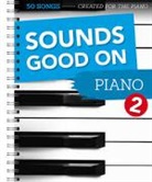 Hans-Gunter Heumann, Hans-Günter Heumann, Bosworth Music - Sounds Good On Piano - 50 Songs Created For The Piano. Vol.2