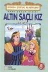 Jacop Grimm, Wilhelm Grimm - Altin Sacli Kiz