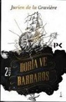 Jurien De La Graviere - Doria ve Barbaros
