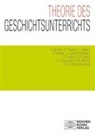 Sebastia Bracke, Sebastian Bracke, Coli Flaving, Colin Flaving, Johannes Jansen, Manuel Köster... - Theorie des Geschichtsunterrichts