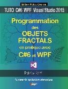 Patrice Rey - Programmation Objets Fractals C#6