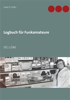Uwe H Sültz, Uwe H. Sültz, Bücher Stülz, Büche Stülz, Bücher Stülz, Sültz Bücher - Logbuch für Funkamateure
