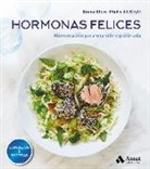 Emma Ellice-Flint, Jill Keyte - Hormonas felices : alimentación para una vida equilibrada