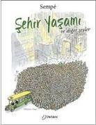 Jean-Jacques Sempe - Sehir Yasami