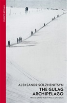 Alexander Solschenizyn, Aleksandr Solzhenitsyn - The Gulag Archipelago