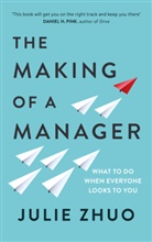 Julie Zhuo - The Making of a Manager