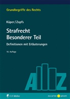 Wilfrie Küper, Wilfried Küper, Jan Zopfs - Strafrecht Besonderer Teil