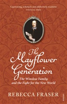 Rebecca Fraser, Fraser Rebecca - The Mayflower Generation