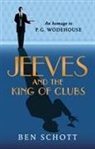 Ben Schott - Jeeves and the King of Clubs