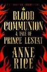 Anne Rice - Blood Communion