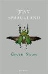 Jean Sprackland, Sprackland Jean - Green Noise