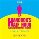 Ray Galton, Roy Galton, Alan Simpson, Full Cast, Full Cast, Tony Hancock... - Hancock's Half Hour Collectibles: Volume 3 (Hörbuch)