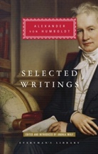 Alexander von Humboldt, Erich Maria Remarque, Alexander von Humboldt, Andrea Wulf, Wulf Andrea - Selected Writings