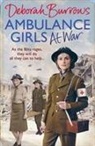 Deborah Burrows - Ambulance Girls At War
