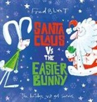 Fred Blunt - Santa Claus vs The Easter Bunny