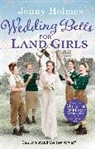 Jenny Holmes, Holmes Jenny - Wedding Bells for Land Girls