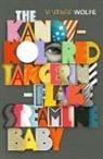 Tom Wolfe - The Kandy-Kolored Tangerine-Flake Streamline Baby