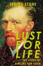 Irving Stone, Stone Irving - Lust for Life