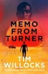 Tim Willocks - Memo From Turner