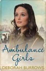 Deborah Burrows - Ambulance Girls