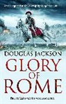 Douglas Jackson, Douglas Jaclson - Glory of Rome