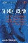 Morten StrÃ¸ksnes, Morten Stroksnes, Morten Strøksnes - Shark Drunk