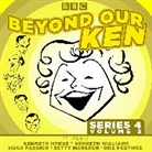 Eric Merriman, Merriman Eric, Kenneth Horne, Horne Kenneth, Betty Marsden, Marsden Betty... - Beyond Our Ken (Audiolibro)