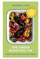 Rukmini Iyer, Iyer Rukmini - The Green Roasting Tin