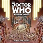 Peter Grimwade, Peter/ Collings Grimwade, David Collings, Grimwade Peter - Doctor Who: Mawdryn Undead (Audio book)