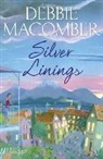 Debbie Macomber - Silver Linings