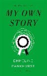 Emmeline Pankhurst, Pankhurst Emmeline - My Own Story