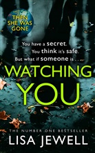 Lisa Jewell - Watching You