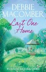 Debbie Macomber - Last One Home