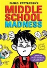 James Patterson - Middle School Madness Pack