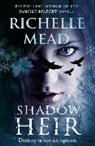 Richelle Mead - Shadow Heir (Dark Swan 4)
