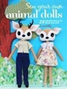 Louise Kelly - Sew Your Own Animal Dolls