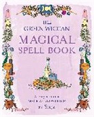 Silja, Silja - The Green Wiccan Magical Spell Book