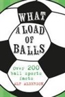 Alf Alderson - What a Load of Balls