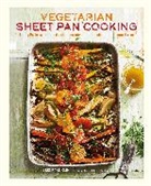 Liz Franklin, Franklin Liz - Vegetarian Sheet Pan Cooking