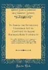 United States Committee Transportation - To Amend the Interstate Commerce Act to Continue to Allow Railroad Rate Flexibility