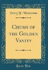 Percy F. Westerman - Chums of the Golden Vanity (Classic Reprint)