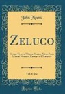 John Moore - Zeluco, Vol. 1 of 2