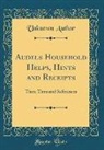 Unknown Author - Audels Household Helps, Hints and Receipts