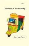 Aslam Ahmed - Die Reise in die Bildung