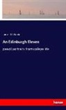 J. M. Barrie, James M Barrie, James M. Barrie, James Matthew Barrie - An Edinburgh Eleven
