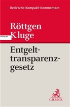 Torsten von Roetteken, Norber Röttgen, Norbert Röttgen, Kluge, Kluge, Hans-Georg Kluge... - Entgelttransparenzgesetz