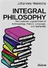 Johannes Heinrichs - Integral Philosophy