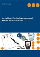Renat Sültz, Renate Sültz, Uwe H Sültz, Uwe H. Sültz - Kontrollbuch/Tagebuch/Verbrauchsbuch XXL von Strom/Gas/Wasser
