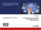 Aniruddh Chavan, Aniruddha Chavan, Jitendra Kachare, Khand Shinde, Khandu Shinde - Distributed, Concurrent and Independent Access to Cloud Database