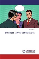 Keval Shah - Business law & contract act